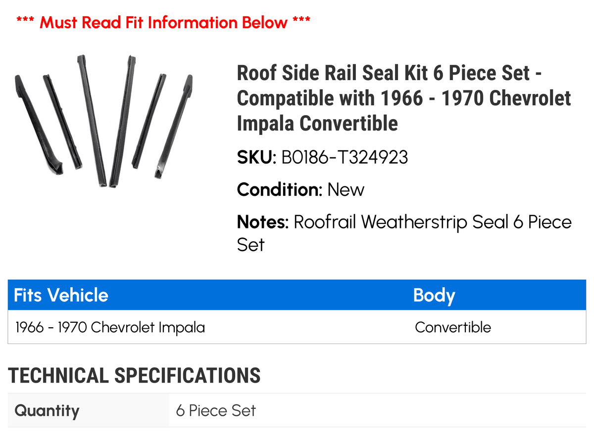 Roof Side Rail Seal Kit 6 Piece Set P921911