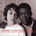 London Is the Place For Me 2: Calypso & Kwela, Highlife & Jazz Vinyl W19730