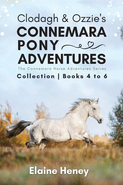 Connemara Horse Adventures Series Collection - Books 4 to 6 (Paperback) Q325098
